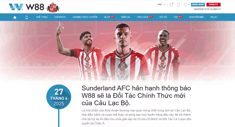 W88 đối tác Sunderland – nhà cái uy tín châu Á